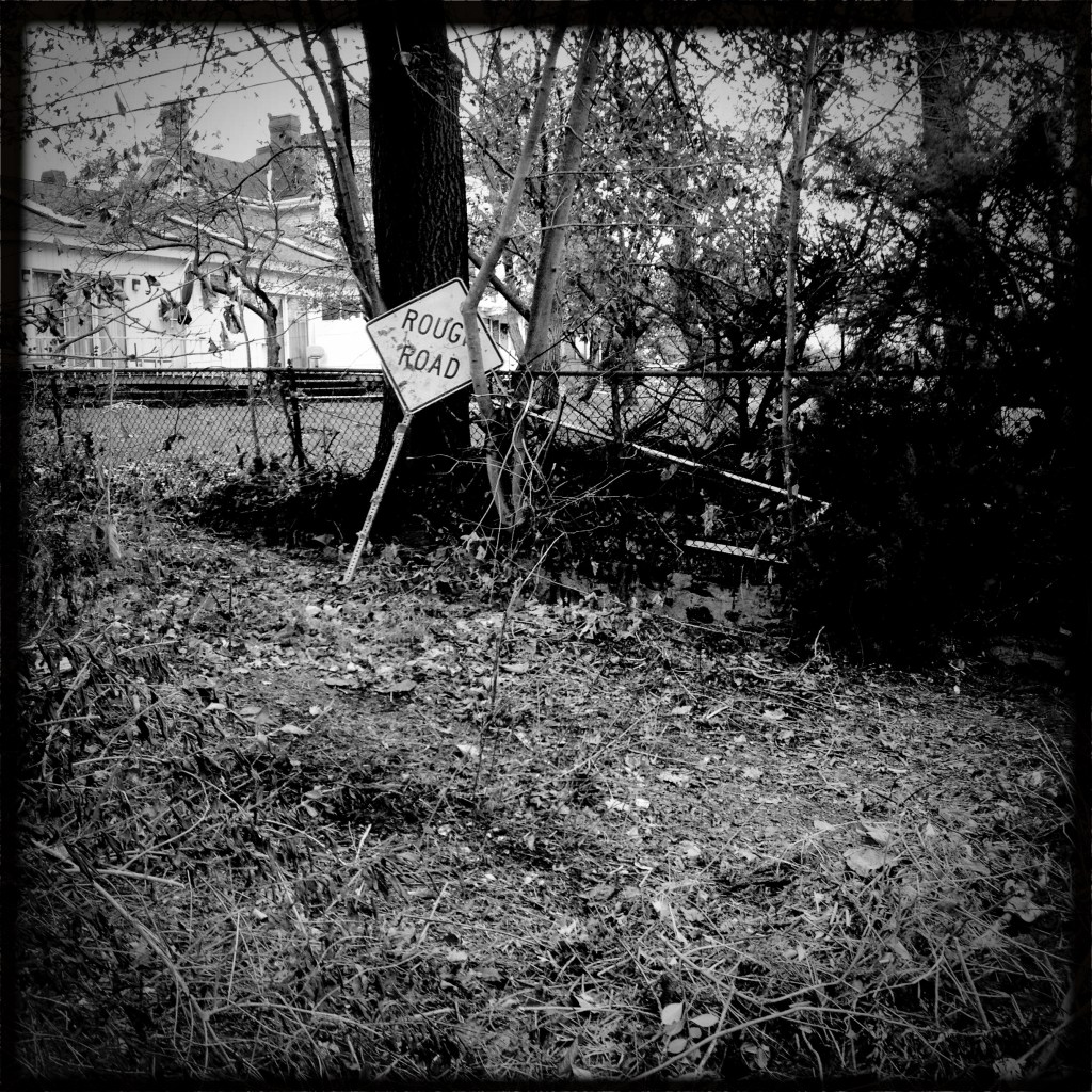 A rough road / debris and detritus / everywhere.